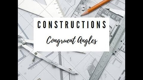 Construction 6: Congruent Angles With Bullseye Compass