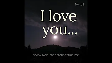 I LOVE YOU MORE THAN YESTERDAY... Card No. 1 - (By Roger Carlon Foundation)