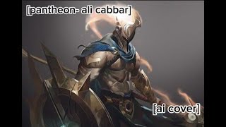 Pantheon - Ali Cabbar Ai Cover