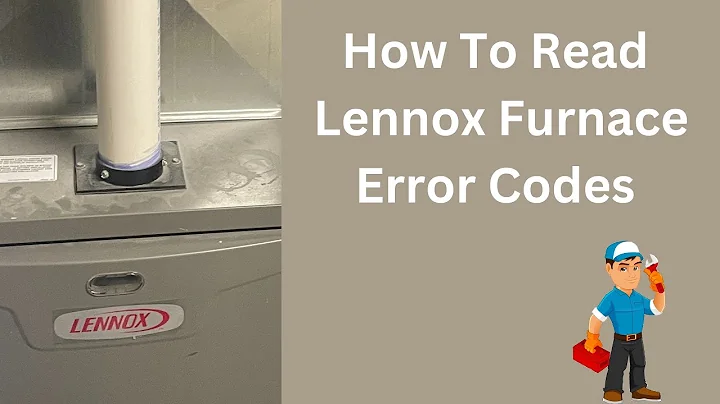 How to Troubleshoot Lennox Furnace