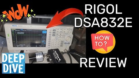 Rigol DSA832E Spectrum Analyzer Review