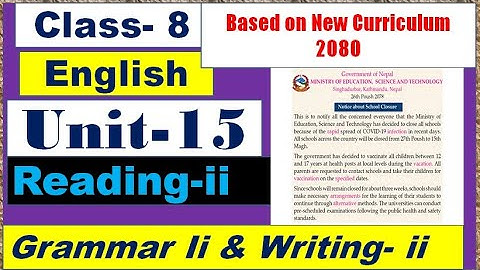 Grade 8 English Unit 15 Reading ii || Writing ii & Grammar ii