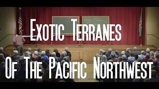 Exotic Terranes of the Pacific Northwest