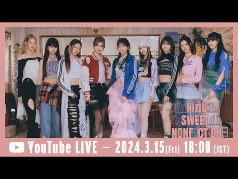 「SWEET NONFICTION YouTube Live」