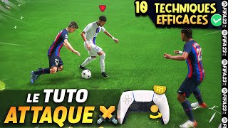 Les 10 TECHNIQUES d'Attaque à MAITRISER sur FIFA 23 ✔ | TUTO