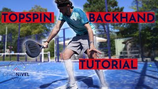 How To Learn And Master Your Padel Backhand Topspin screenshot 4