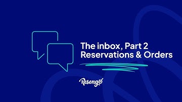 The Inbox, Part 2: Reservations & Order (3/8)