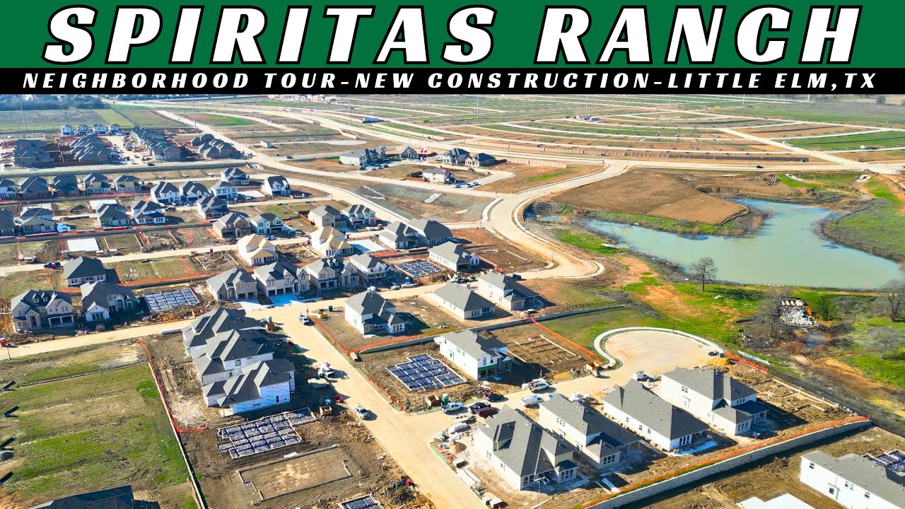 Spiritas Ranch Neighborhood Tour New Construction Little Elm, TX YouTube