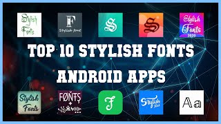 Top 10 Stylish Fonts Android App | Review screenshot 4