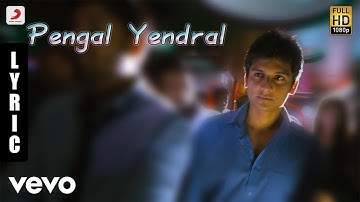 Neethaane En Ponvasantham - Pengal Yendral Tamil Lyric | Jiiva, Samantha | Ilaiyaraaja