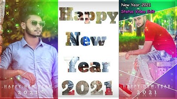 Happy New Year Status Video Editing 2021 || New Year Video Editing in Kinemaster 2021