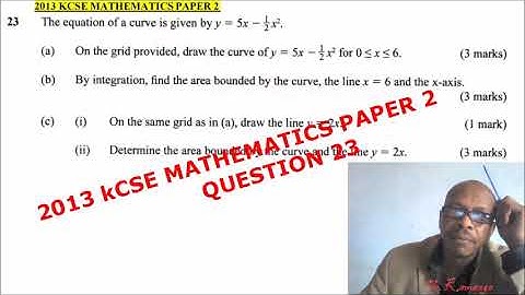 2013 KCSE MATHEMATICS PAPER 2 QUESTION 23