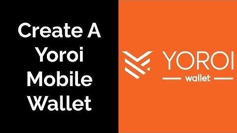 How to Create A Yoroi Mobile Wallet in 4 Steps