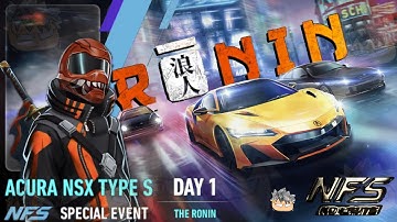 Ronin – Day 1 THE RONIN | 2022 Acura NSX Type S | NFS No Limits