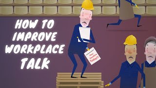 Discover The Power Of Communication In The Workplace