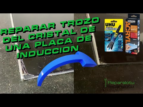 REPARAR TROZO DE CRISTAL DE UNA PLACA DE INDUCCION 5 soluciones fáciles para reparar el cristal roto de tu vitrocerámica Balay