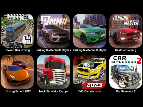 Coach Bus Driving Simulator, Parking Master Multiplayer 2, Real Car Parking, Driving School 2017