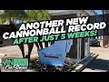 There's ANOTHER New Cannonball Record*