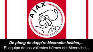Ajax Amsterdam Clublied - Himno de Ajax de Amsterdam (Letra)