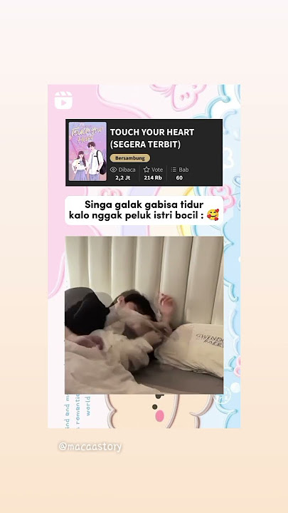 mulai deh singa galak kita manja#rekomendasiwattpad#wattpad #shortvideo#fypシ#subscribe