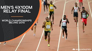 Men's 4x100m Relay Final | World Athletics Championships Beijing 2015