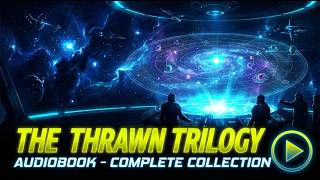 The Thrawn Trilogy: Fantasy litRPG Full AudioBook