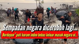 Berduyun² Pati Indon Ceroboh Negara Kita Lagi‼️