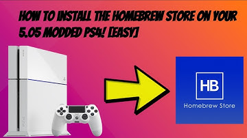 How To Install The Homebrew Store On Your 5.05 Modded PS4! [EASY]