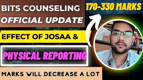 Bits counselling urgent update for all | Marks will decrease a lot #Bitsat #Bits #counselling #csab