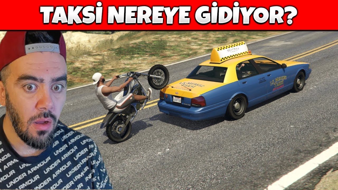 TAKSIDEN INDIKTEN SONRA TAKSIYI TAKIP ETTIM BU OLDU - GTA 5 MODS