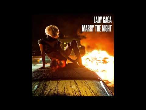 Lady Gaga Marry The Night With Extended Intro