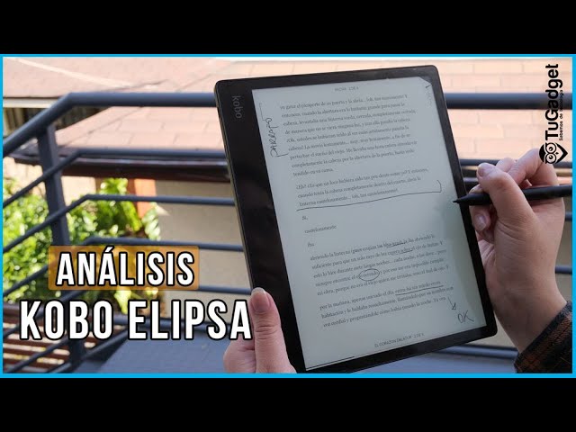 Análisis del Kobo Elipsa, un lector de libros electrónicos para leer y  escribir