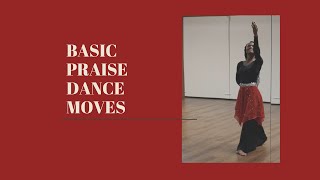 Liturgical Dance 101 Basic Dance Moves