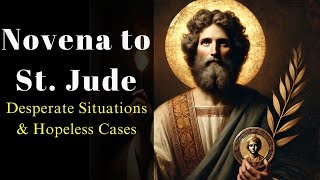 NOVENA TO ST JUDE – Miracles in DESPERATE Situations & HOPELESS Cases 🙏✨