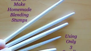 How to make handmade paper blending stumps using only 3 supplies