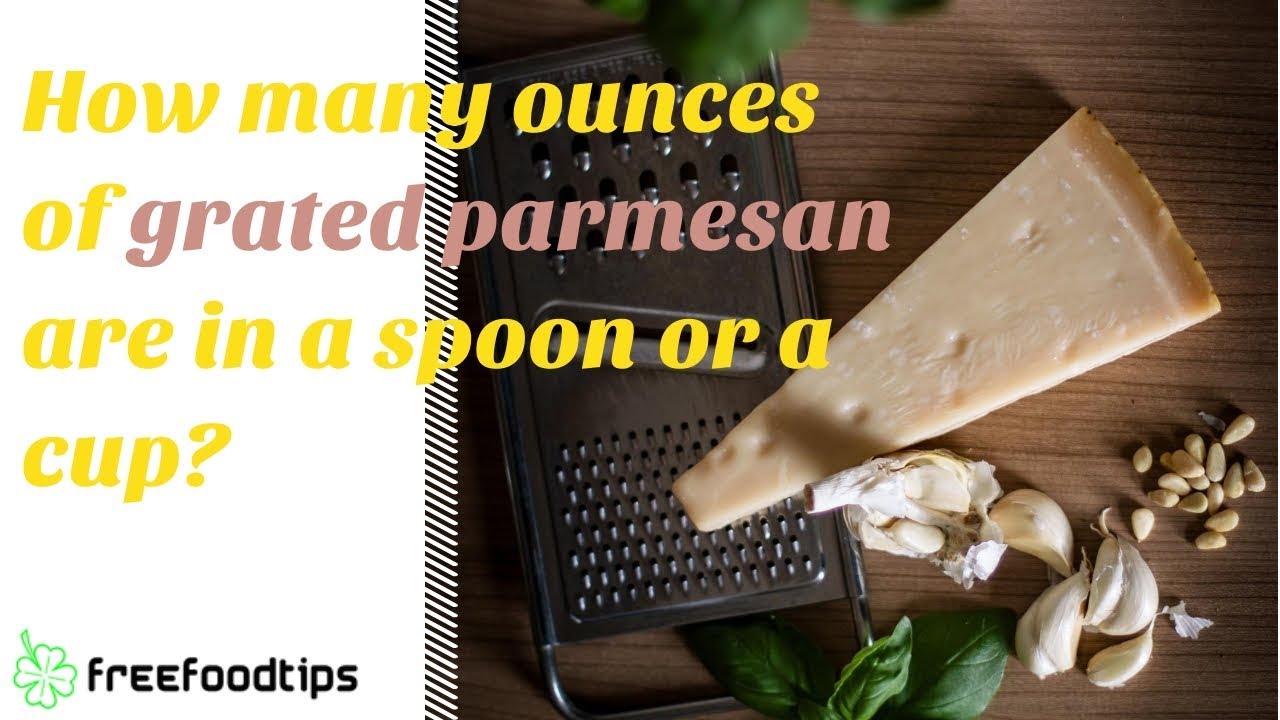 How Many Ounces Of Parmesan In A Cup