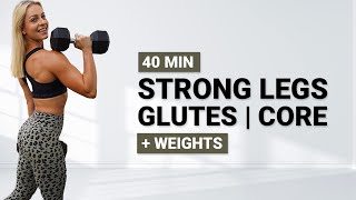 40 MIN LEGS GLUTES AND CORE WORKOUT | + Weights | Dumbbell Lower Body | Strength | Super Sweaty