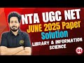 NTA UGC NET June 2025 Solution Part 05 | UGC NET  Library Science June 2025 Paper Solution