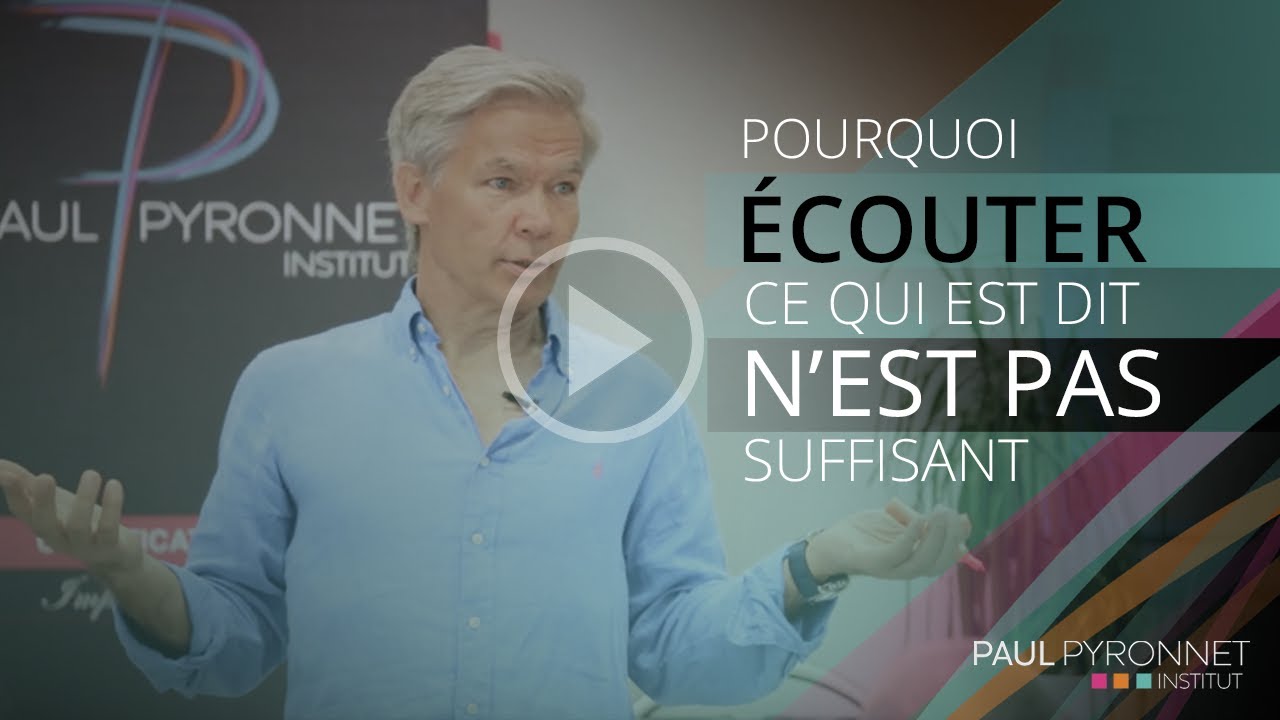 Pourquoi écouter ce qui est dit n'est pas suffisant ?