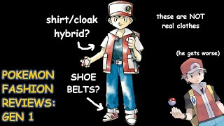 Gen 1 Pokemon fashion was WILD.