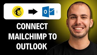 How To Connect Microsoft Outlook To Mailchimp Easiest Way [2026 Guide]