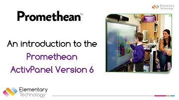 The Amazing Promethean ActivPanel V6 - Why Upgrade?