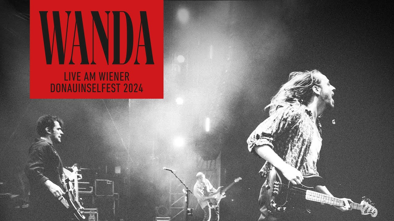 Guarda Wanda - Live am Wiener Donauinselfest 2024 su YouTube