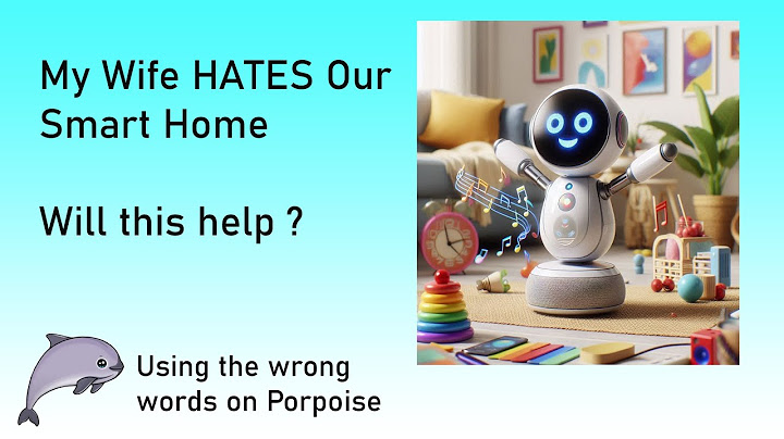 My Wife HATES Our Smart Home  - Will this help ?