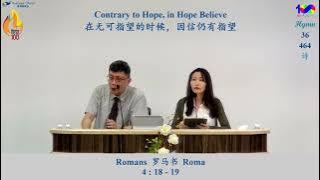 Contrary to Hope, in Hope Believe | True Jesus Church