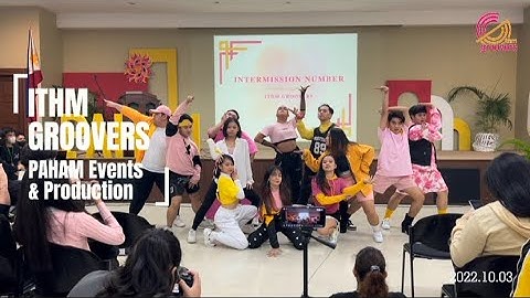 FEU ITHM Groovers | ‘BIZCOCHITO’ Intermission | PAHAM Events and Production