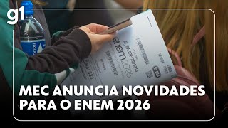 Ministério da Educação anuncia novidades para o Enem 2026 #g1