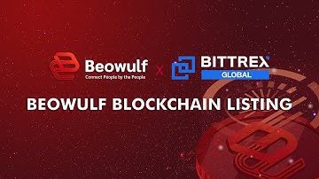 Beowulf Blockchain listing on Bittrex Global