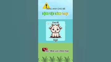 Dạy Bé Học Tiếng Anh Các Con Vật Nông Trại #behoctienganh #animals  #dongvat  #dongvatnongtrai