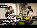 Heart to Heart with Neha | Episode 1 | Nadeemal Perera